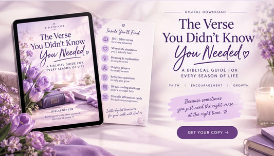 The Verse You Didn't Know You Needed | A Bible Guide for Every Season of Life